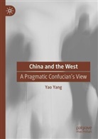 Yao Yang - China and the West