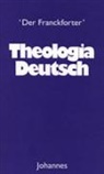 Johannes de Francfordia - Theologia Deutsch