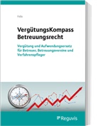 Jörg Felix - VergütungsKompass Betreuungsrecht
