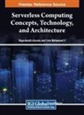 Rajanikanth Aluvalu, Uma Maheswari V, Uma Maheswari V. - Serverless Computing Concepts, Technology and Architecture
