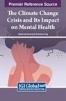Muskan Garg, Debabrata Samanta - The Climate Change Crisis and Its Impact on Mental Health