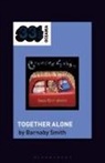 Barnaby Smith, Jon Dale, Jon Stratton - Crowded House's Together Alone