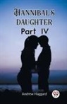 Andrew Haggard - Hannibal's daughter Part IV
