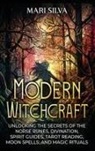 Mari Silva - Modern Witchcraft