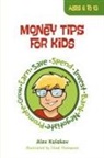 Alex Kulakov - Money Tips for Kids