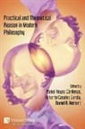 Roberto Casales García, Daniel R. Herbert, Paniel Reyes Cárdenas - Practical and Theoretical Reason in Modern Philosophy