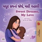 Shelley Admont, Kidkiddos Books - Sweet Dreams, My Love (Gujarati English Bilingual Book for Kids)