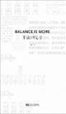 Doreen Heng Liu - Balance Is More