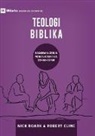 Robert Cline, Nick Roark - TEOLOGI BIBLIKA (Biblical Theology) (Indonesian)