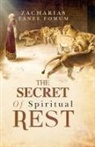 Zacharias Tanee Fomum - The Secret of Spiritual Rest