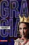 Ricardo Alderete - Gracia de Reyes, Prostitutas Y Otras Historias (Grace of Kings, Harlots and Other Stories)