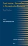 Dahlia Shehata, Karen Sonik - Contemporary Approaches to Mesopotamian Literature