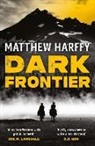 Matthew Harffy, Harffy Matthew - Dark Frontier