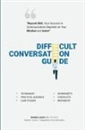 Rakesh Lazar - Difficult Conversation Guide