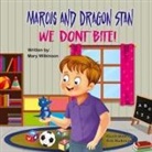 Mary Wilkinson - Marcus and Dragon Stan We Don't Bite!