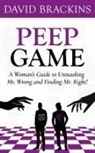 David C. Brackins - Peep Game