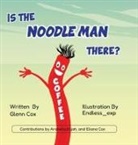 Glenn Cox - Is the Noodle Man There?