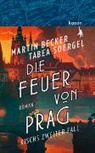 Martin Becker, Tabea Soergel - Die Feuer von Prag