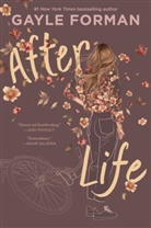 Gayle Forman - After Life
