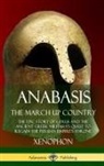 Henry Graham Dakyns, Xenophon - Anabasis, The March Up Country