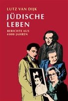 Renate Schlicht, Lutz van Dijk, Renate Schlicht - Jüdische Leben