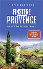 Pierre Lagrange - Finstere Provence