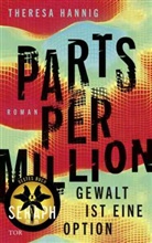 Theresa Hannig - Parts Per Million