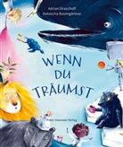 Natascha Baumgärtner, Adrian Draschoff, Natascha Baumgärtner - Wenn du träumst