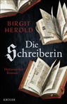 Birgit Herold - Die Schreiberin