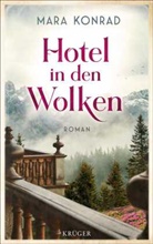 Mara Konrad - Hotel in den Wolken