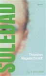 Thorsten Nagelschmidt - Soledad