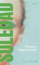 Thorsten Nagelschmidt - Soledad