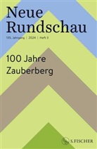 Lektor*innen des S Fischer Verlags, Lektor*innen des S. Fischer Verlags - Neue Rundschau 2024/3