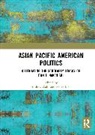 Andrew Aoki, Pei-Te Lien - Asian Pacific American Politics