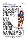 George C. Thornton Iii, Nigel Povah - Assessment Centres and Global Talent Management