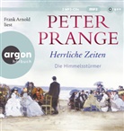 Peter Prange, Frank Arnold - Herrliche Zeiten – Die Himmelsstürmer (Audio book)