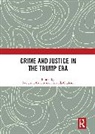 Francis Cullen, Amanda Graham, Graham Amanda - Crime and Justice in the Trump Era