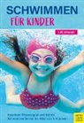 Lilli Ahrendt - Schwimmen für Kinder