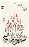 Yngve Ryd - Flamme und Glut