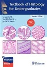 Varalakshmi L, Sangeeta M., Jyothi Nayak - Textbook of Histology for Undergraduates