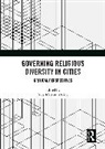 Julia Martínez-Ariño - Governing Religious Diversity in Cities