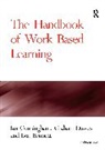 Ian Cunningham, Ian (University of Western Ontario Cunningham, Cunningham Ian, Graham Dawes, Dawes Graham - Handbook of Work Based Learning