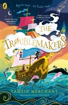 Tamzin Merchant, Paola Escobar - The Troublemakers