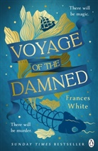 Frances White, White Frances - Voyage of the Damned