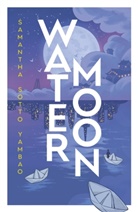 Samantha Sotto Yambao, Samantha Sotto Yambao - Water Moon