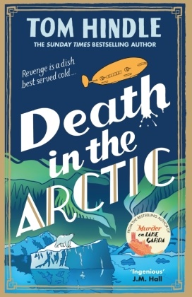 Tom Hindle - Death in the Arctic