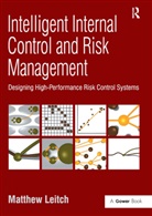 Matthew Leitch, Leitch Matthew - Intelligent Internal Control and Risk Management