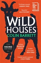 Colin Barrett - Wild Houses