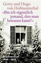 Gerty von Hofmannsthal, Hugo von Hofmannsthal, Nicoletta Giacon - »Bin ich eigentlich jemand, den man heiraten kann?«