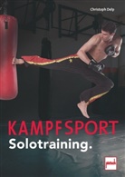 Christoph Delp - Kampfsport Solotraining.